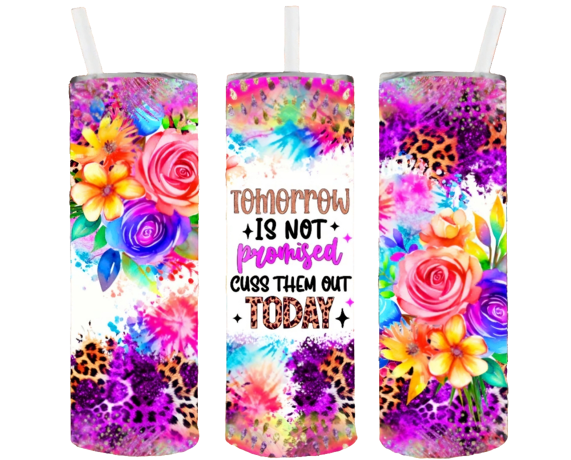 TOMORROW NOT PROMISED