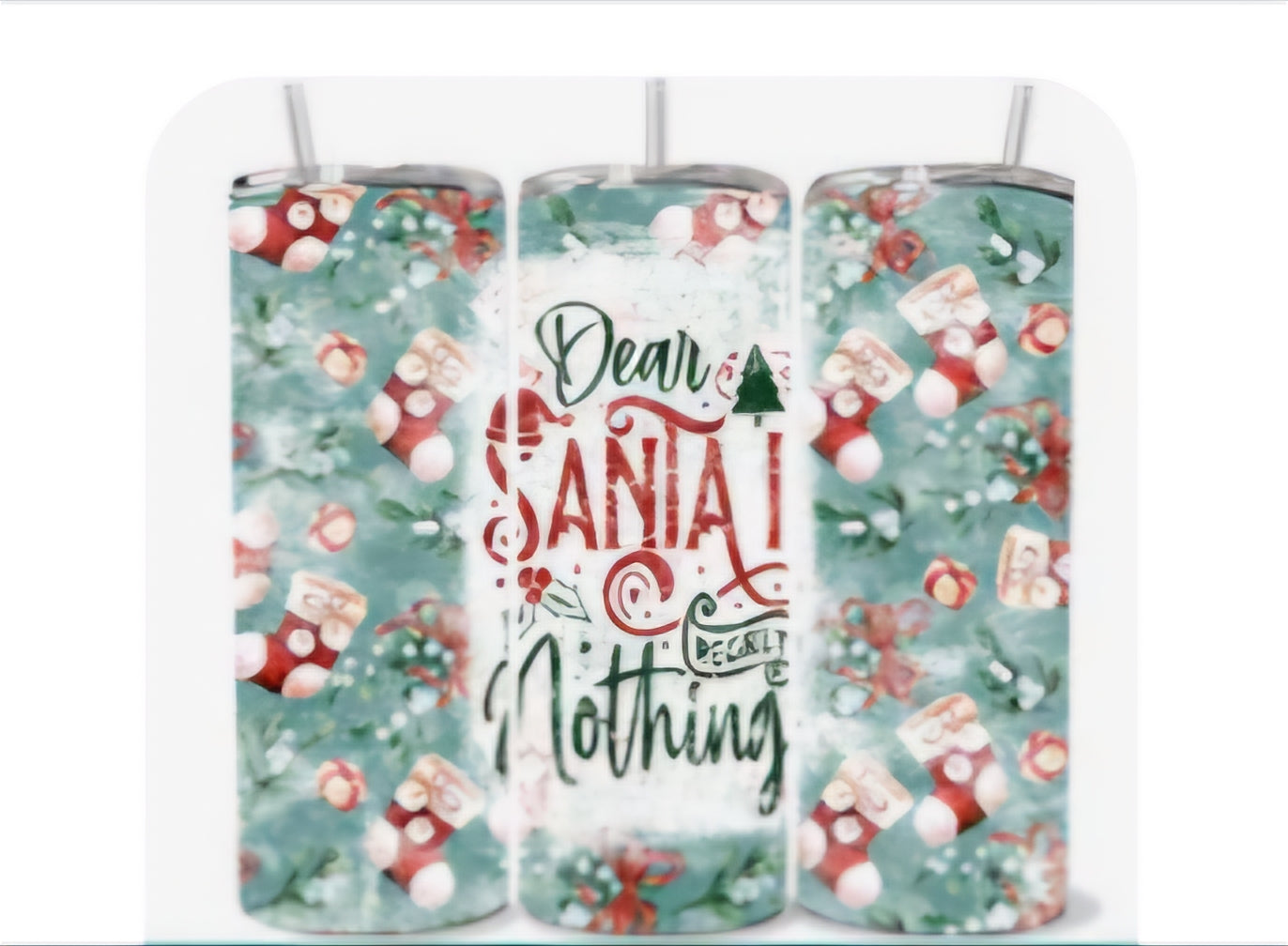 DEAR SANTA I REGRET NOTHING