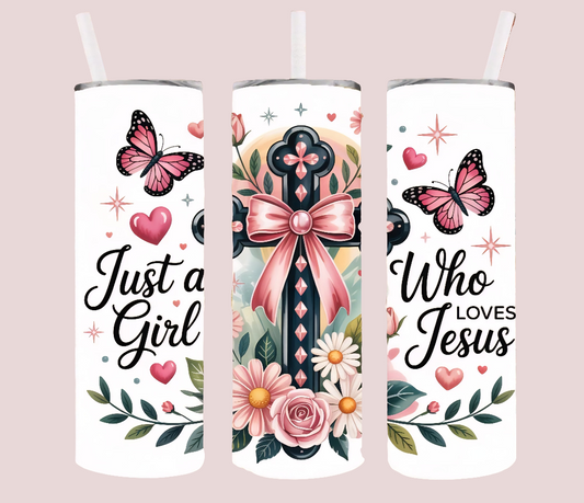 GIRL WHO LOVES JESUS TUMBLER
