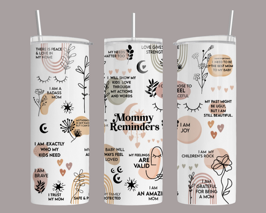 MOMMY REMINDERS